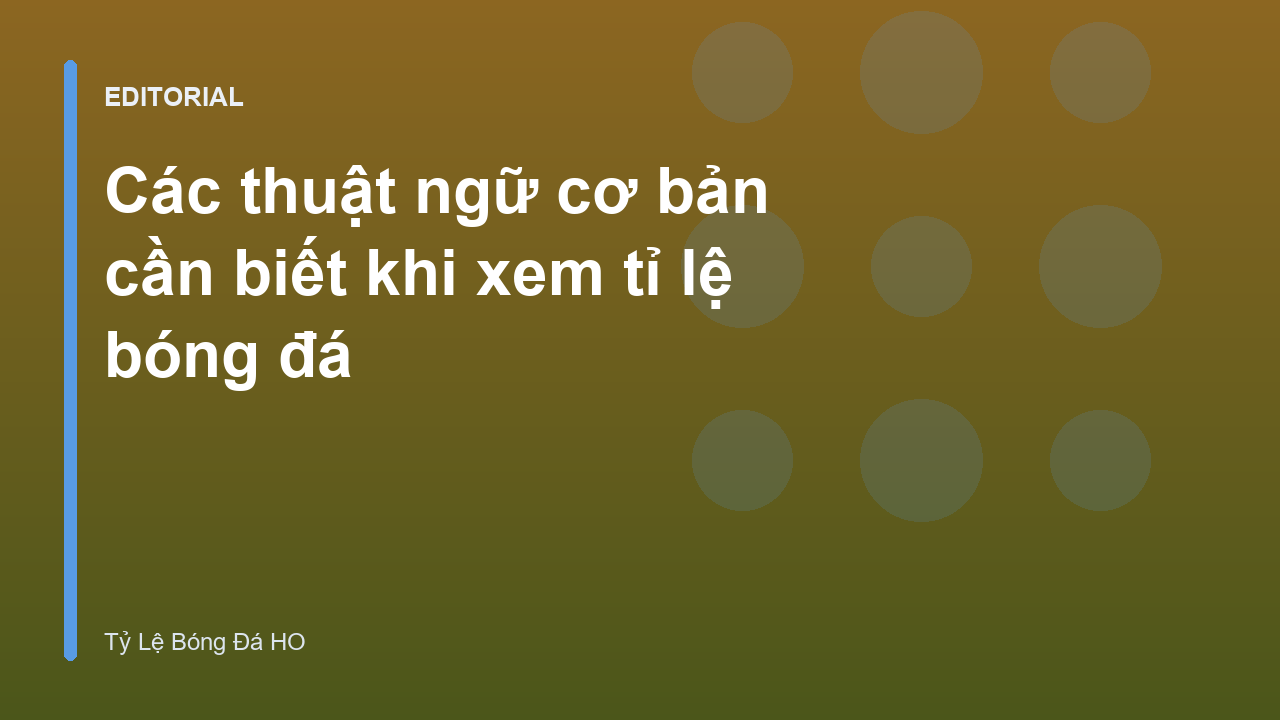 Bảng tỉ lệ bóng đá trực tuyến